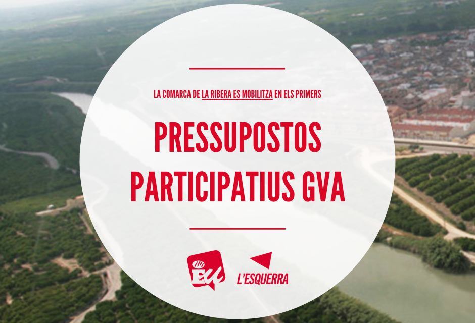 ESQUERRA UNIDA DE LA RIBERA CELEBRA LA MOBILITZACIÓ DE LA COMARCA EN ELS PRESSUPOSTOS PARTICIPATIUS DE LA GENERALITAT