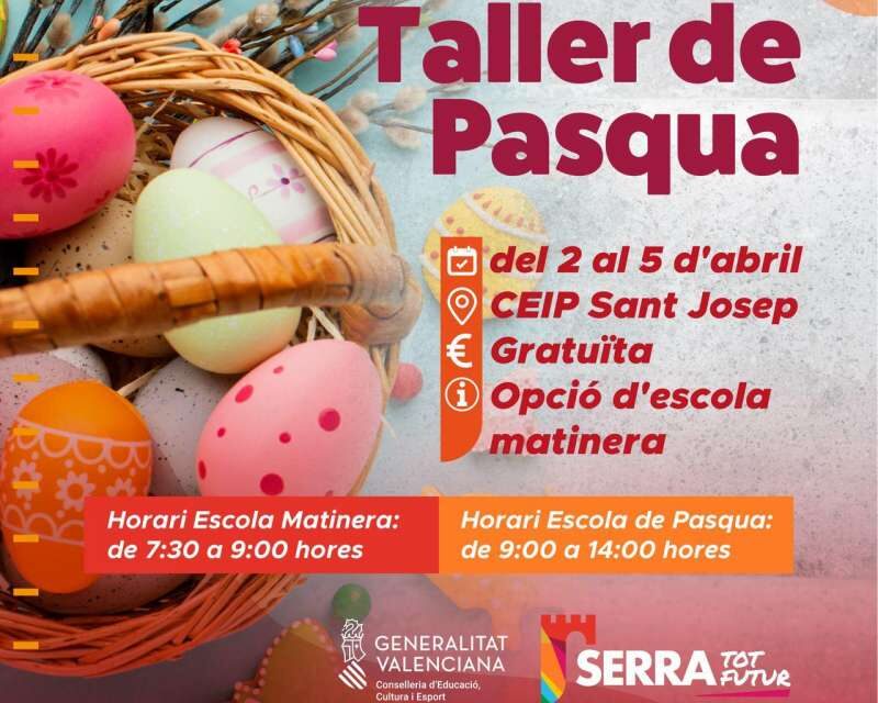 Serra programa tallers gratuïts en Pasqua per a afavorir la conciliació familiar￼