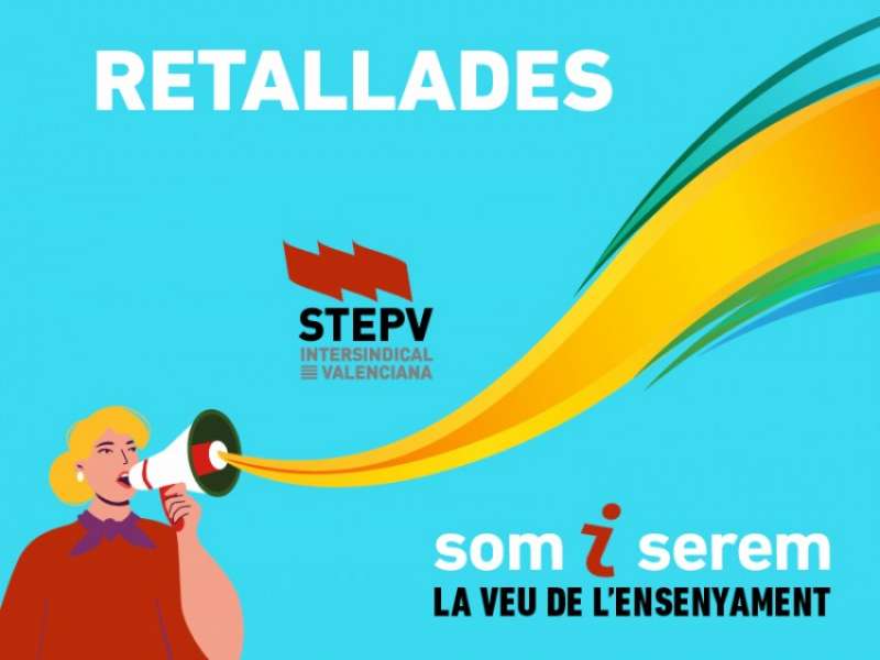 El sindicat STEPV denúncia la supressió o desplaçament de més de 330 docents, un 38% més que el passat curs